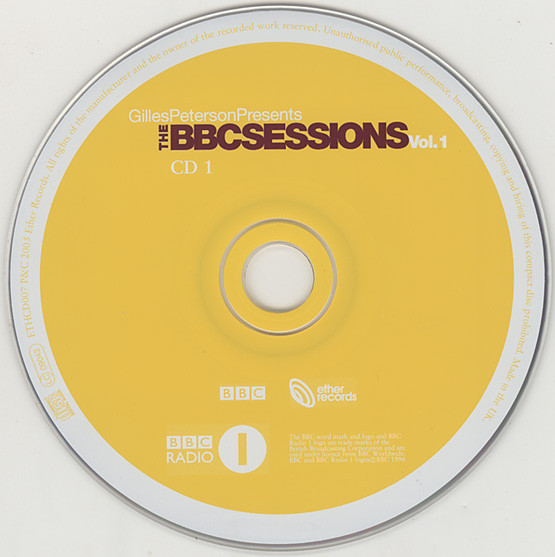 Gilles Peterson - The BBC Sessions Vol. 1 | Ether Records (ETHCD007) - 3 Gilles Peterson - The BBC Sessions Vol. 1 | Ether Records (ETHCD007) - 3