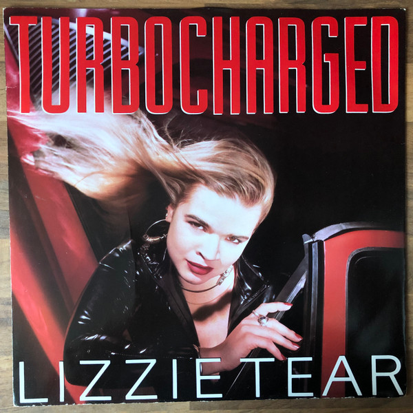 Lizzie Tear - Turbo Charged | EMI (12 EM 59) Lizzie Tear - Turbo Charged | EMI (12 EM 59)