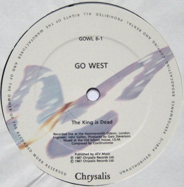 Go West - The King Is Dead | Chrysalis (GOWL 6) - 3
