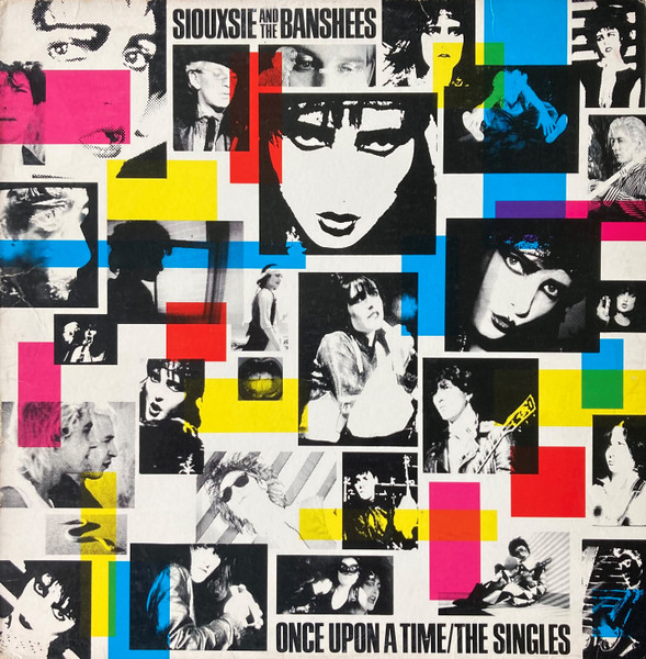 Siouxsie & The Banshees - Once Upon A Time/The Singles | Geffen Records (GHS 24051) Siouxsie & The Banshees - Once Upon A Time/The Singles | Geffen Records (GHS 24051)