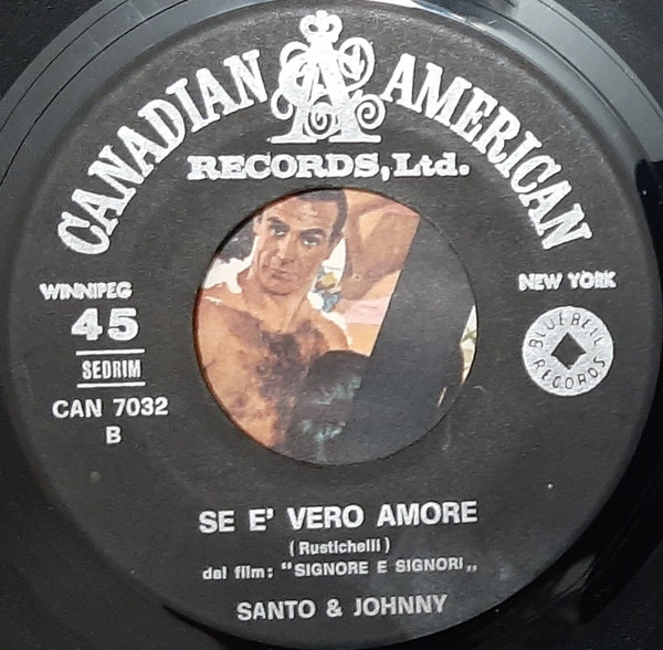 Santo & Johnny - Si Vive Solo Due Volte / Se È Vero Amore | Canadian American (CAN 7032) - 4 Santo & Johnny - Si Vive Solo Due Volte / Se È Vero Amore | Canadian American (CAN 7032) - 4