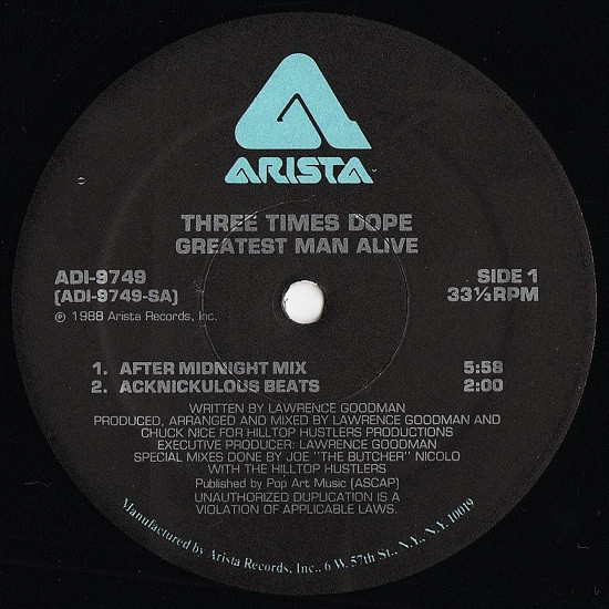 Three Times Dope - Greatest Man Alive | Arista (AD1-9749) - 3