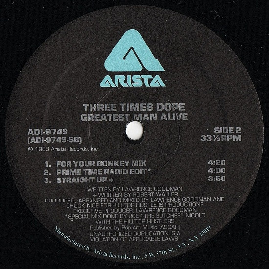 Three Times Dope - Greatest Man Alive | Arista (AD1-9749) - 4