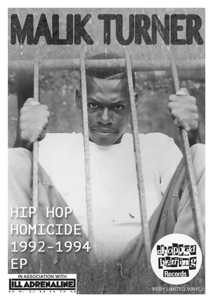 Malik Turner - Hip Hop Homicide 1992-1994 EP | Chopped Herring Records (CHMALIK001) - 3 Malik Turner - Hip Hop Homicide 1992-1994 EP | Chopped Herring Records (CHMALIK001) - 3
