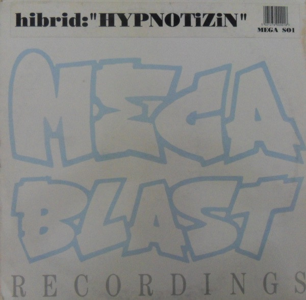 Hibrid - Hypnotizin | Megablast Recordings (MEGASO1) Hibrid - Hypnotizin | Megablast Recordings (MEGASO1)