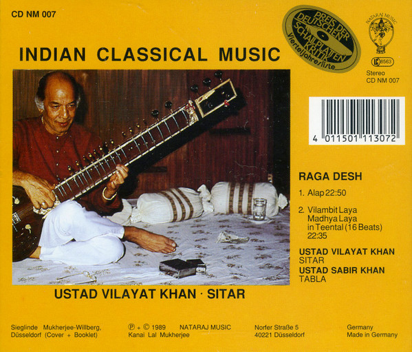 Vilayat Khan , Sabir Khan - The Sitar - Raga Desh - Evening Raga | Nataraj Music (CD NM 007) - 2