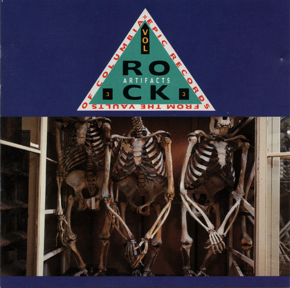 Various - Rock Artifacts Volume 3 | Columbia (CCK 46983) - main Various - Rock Artifacts Volume 3 | Columbia (CCK 46983) - main