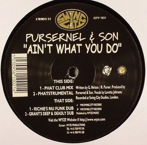 Pursernel & Son - Ain't What You Do | Swing City Records (CITY 1021)