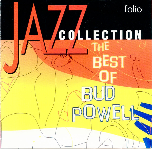 Bud Powell - The Best Of Bud Powell | Folio (EFVEi-019)