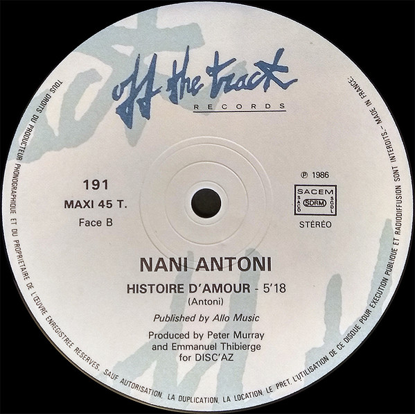 Nani Antoni - Tant Qu'il Y Aura Des Hommes | Off The Track Records (191) - 2