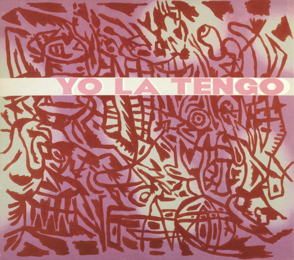 Yo La Tengo - I Am Not Afraid Of You And I Will Beat Your Ass | Matador (OLE 692-2) - main