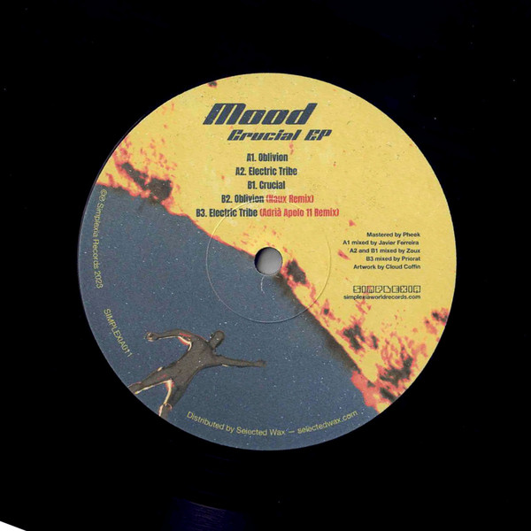 Mood - Crucial Ep | Simplexia Records (SIMPLEXIA011) - 3 Mood - Crucial Ep | Simplexia Records (SIMPLEXIA011) - 3