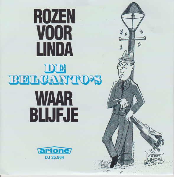 De Belcanto's - Rozen Voor Linda | Artone (DJ 25 864) - main