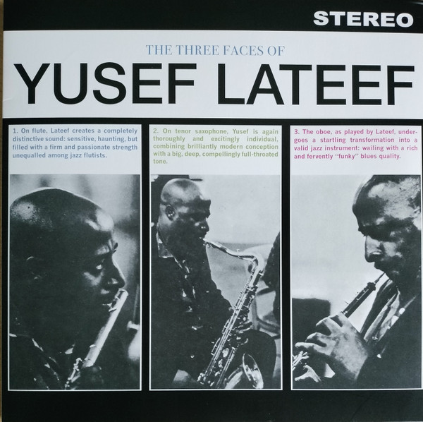 Yusef Lateef - The Three Faces Of Yusef Lateef | Life Goes On Records (Life030)