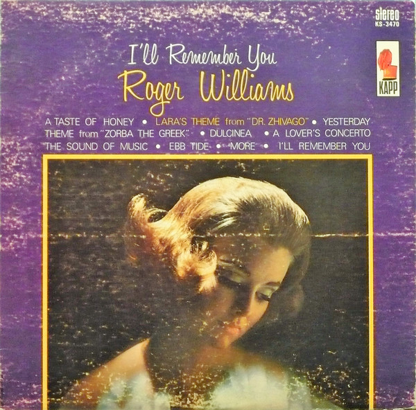 Roger Williams - I'll Remember You | Kapp Records (KS-3470) - main Roger Williams - I'll Remember You | Kapp Records (KS-3470) - main