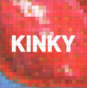 Kinky - Kinky | Nettwerk America (0 6700 30254 2 3) - main Kinky - Kinky | Nettwerk America (0 6700 30254 2 3) - main