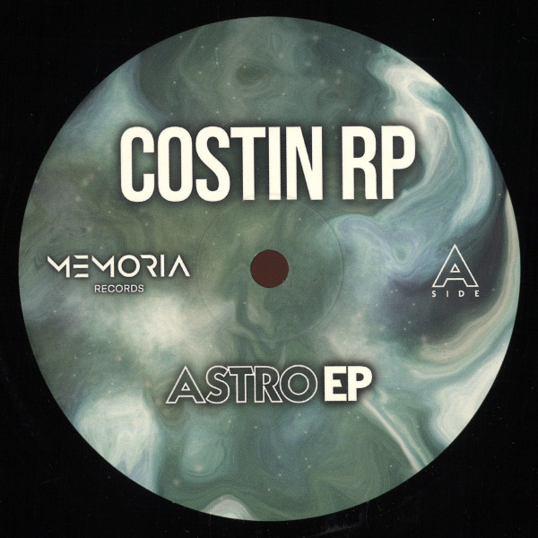 Costin Rp - Astro EP | Memoria Recordings (MEM053) - main