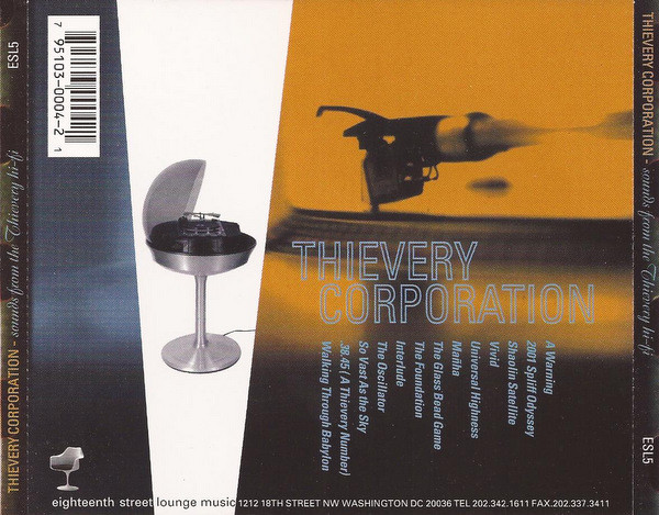 Thievery Corporation - Sounds From The Thievery Hi-Fi | Eighteenth Street Lounge Music (ESL5) - 2 Thievery Corporation - Sounds From The Thievery Hi-Fi | Eighteenth Street Lounge Music (ESL5) - 2