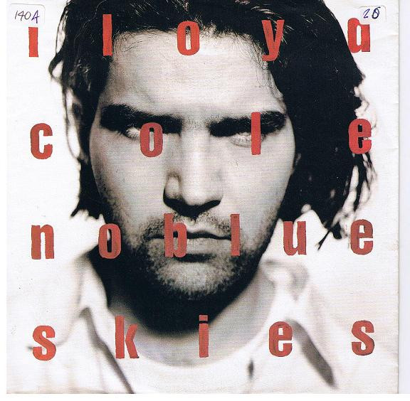 Lloyd Cole - No Blue Skies | Polydor (873 588-7)