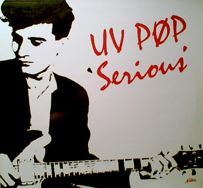 UV Pop - Serious | Raya Records (RAYA-005) - main