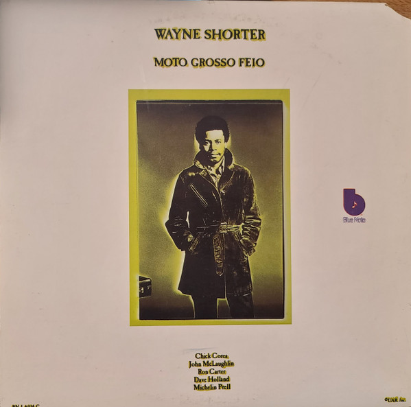 Wayne Shorter - Moto Grosso Feio | Blue Note (BN-LA014-G)
