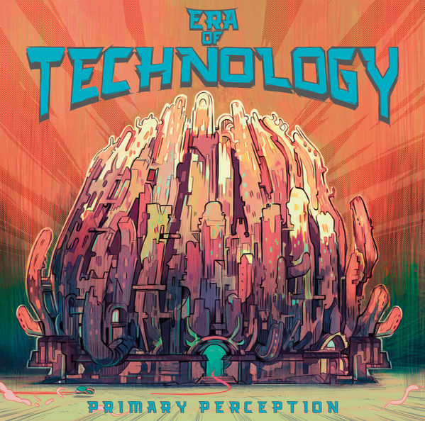 Primary Perception - Era Of Technology | SLOW LIFE (SL030)