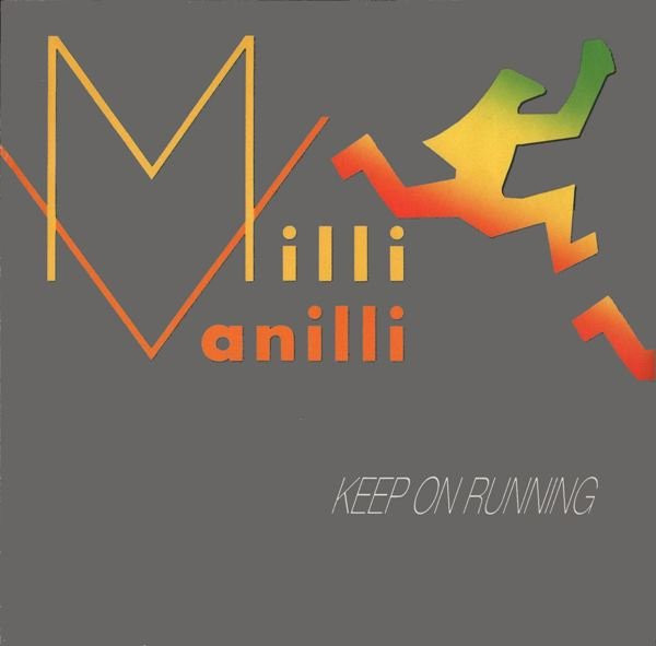 Milli Vanilli - Keep On Running | Chrysalis (CHS 123614) - main