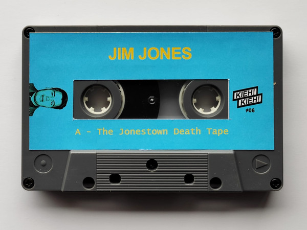 Jim Jones , People's Temple Choir - Jonestown Death Tape | Kieh! Kieh! (#06) - 2 Jim Jones , People's Temple Choir - Jonestown Death Tape | Kieh! Kieh! (#06) - 2