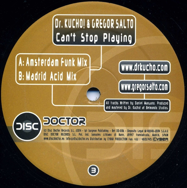 Dr. Kucho! & Gregor Salto - Can't Stop Playing | Disc Doctor Records (DD 006)