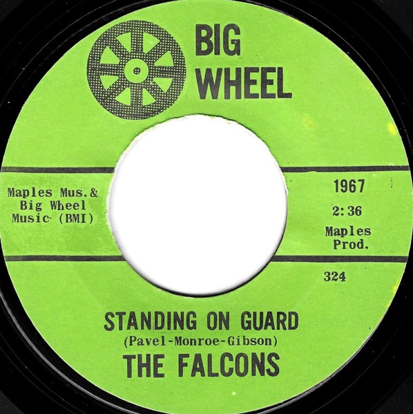 The Falcons - I Can't Help It / Standing On Guard | Big Wheel (1967) - 2 The Falcons - I Can't Help It / Standing On Guard | Big Wheel (1967) - 2