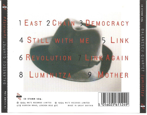 The Balanescu Quartet - Luminitza | Mute (CD STUMM 124) - 2 The Balanescu Quartet - Luminitza | Mute (CD STUMM 124) - 2