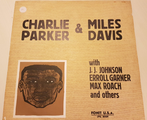 Charlie Parker , Miles Davis - Charlie Parker & Miles Davis | Fonit U.S.A. (LPI 8009) - 2
