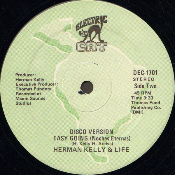 Herman Kelly & Life - Dance To The Drummer Beat / Easy Going (Noches Eternas) | Electric Cat (DEC-1701) - 4 Herman Kelly & Life - Dance To The Drummer Beat / Easy Going (Noches Eternas) | Electric Cat (DEC-1701) - 4