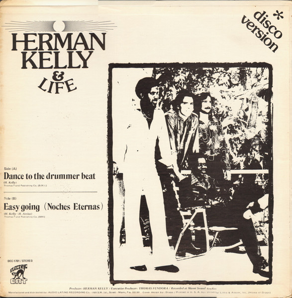 Herman Kelly & Life - Dance To The Drummer Beat / Easy Going (Noches Eternas) | Electric Cat (DEC-1701) - 2 Herman Kelly & Life - Dance To The Drummer Beat / Easy Going (Noches Eternas) | Electric Cat (DEC-1701) - 2