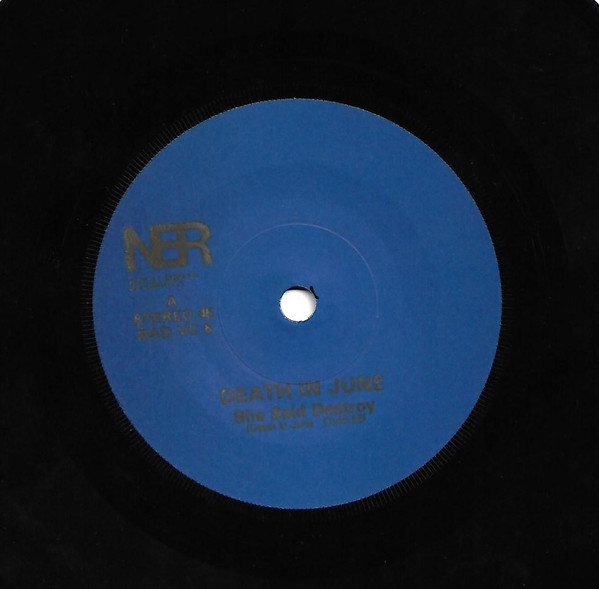 Death In June - She Said Destroy / The Calling | New European Recordings (BAD VC 6) - 3