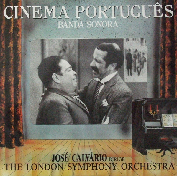 José Calvário , London Symphony Orchestra - Cinema Português - Banda Sonora | CBS (463054 1)