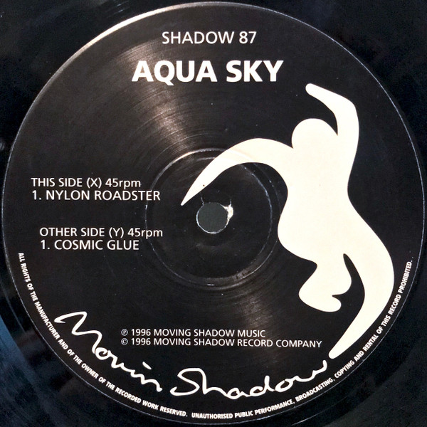 Aquasky - Nylon Roadster / Cosmic Glue | Moving Shadow (SHADOW 87) - 3