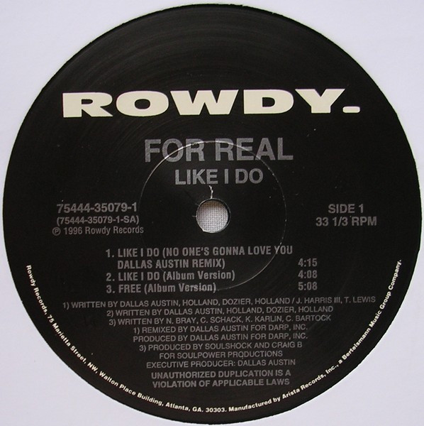 For Real - Like I Do | Rowdy Records (75444-35079-1) - 3