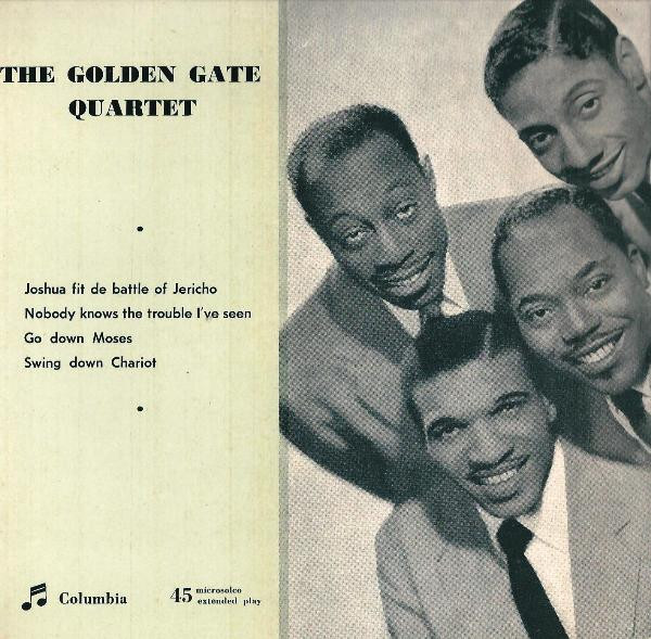 The Golden Gate Quartet - Joshua Fit De Battle Of Jericho | Columbia (SEMQ 55) - main The Golden Gate Quartet - Joshua Fit De Battle Of Jericho | Columbia (SEMQ 55) - main