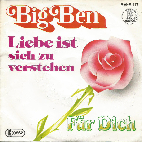Big Ben - Liebe Ist Sich Zu Verstehen | Bella Musica (BM-S 117)