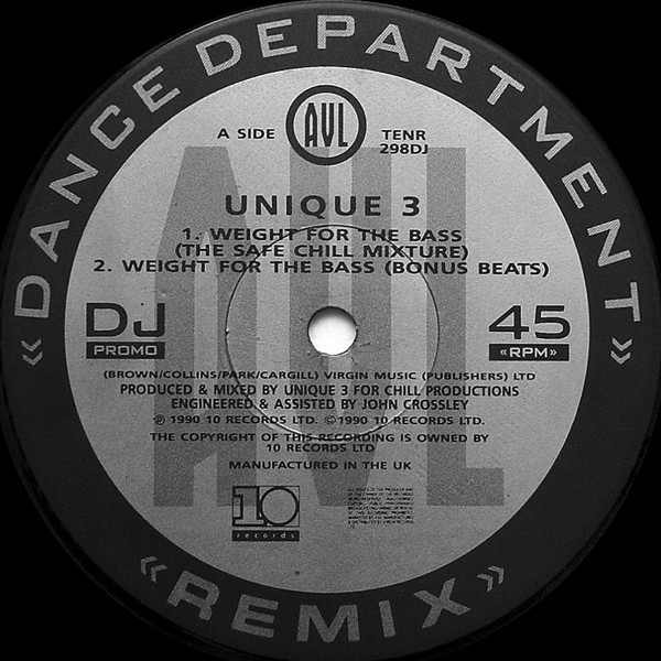 Unique 3 - Weight For The Bass | 10 Records (TENR 298 DJ) - 2 Unique 3 - Weight For The Bass | 10 Records (TENR 298 DJ) - 2