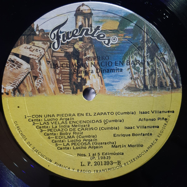 La Sonora Dinamita - La Cumbia Nació En Barú | Discos Fuentes (L.P. 201393) - 4 La Sonora Dinamita - La Cumbia Nació En Barú | Discos Fuentes (L.P. 201393) - 4