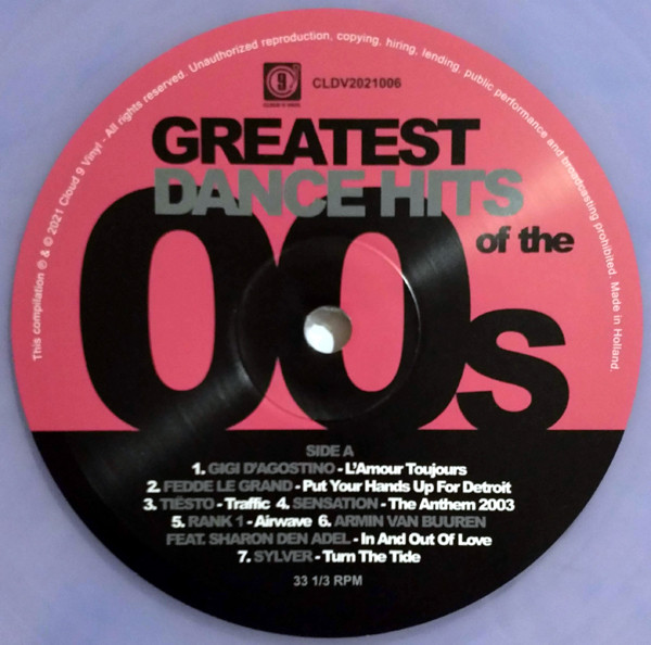 Various - Greatest Dance Hits Of The 00s | Cloud 9 Vinyl (CLDV2021006) - 3 Various - Greatest Dance Hits Of The 00s | Cloud 9 Vinyl (CLDV2021006) - 3