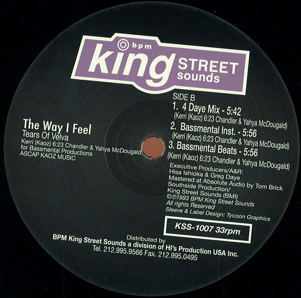 Tears Of Velva - The Way I Feel | BPM King Street Sounds (KSS 1007) - 2 Tears Of Velva - The Way I Feel | BPM King Street Sounds (KSS 1007) - 2