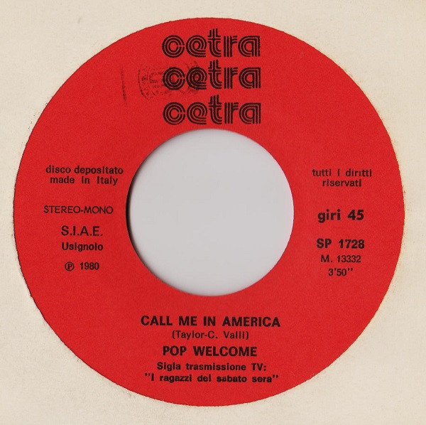 Pop Welcome - Call Me In America | Cetra (SP 1728) - 3 Pop Welcome - Call Me In America | Cetra (SP 1728) - 3