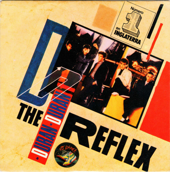 Duran Duran - The Reflex | EMI (006-2001507)