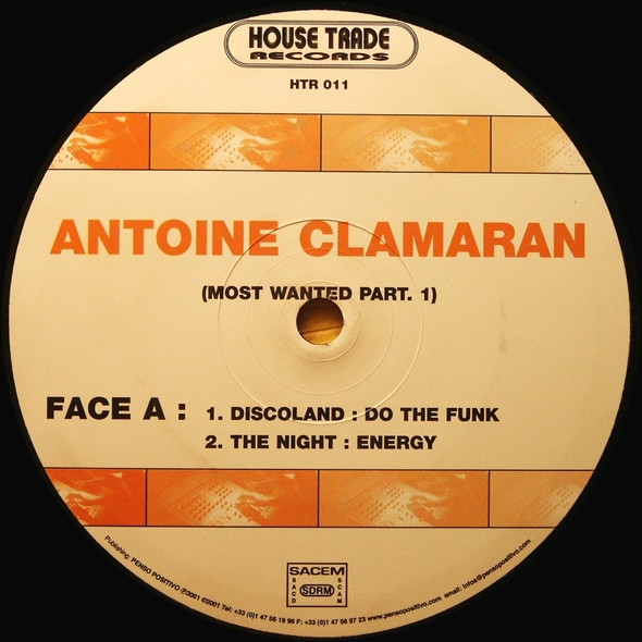 Antoine Clamaran - Most Wanted Singles Part. 1 | House Trade Records (HTR 011) - 3