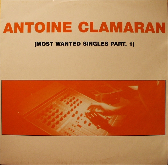 Antoine Clamaran - Most Wanted Singles Part. 1 | House Trade Records (HTR 011)