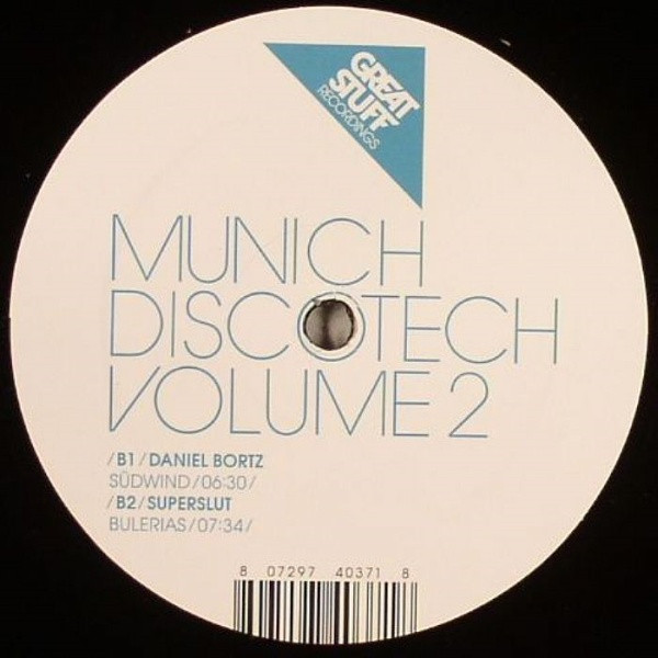 Various - Munich Disco Tech Volume 2 | Great Stuff Recordings (GSR076) - 2 Various - Munich Disco Tech Volume 2 | Great Stuff Recordings (GSR076) - 2