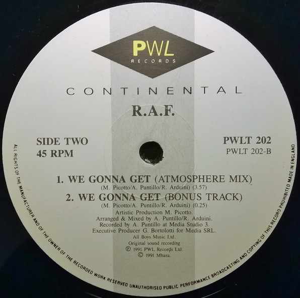 R.A.F. - We Gonna Get | PWL Continental (PWLT 202) - 4 R.A.F. - We Gonna Get | PWL Continental (PWLT 202) - 4